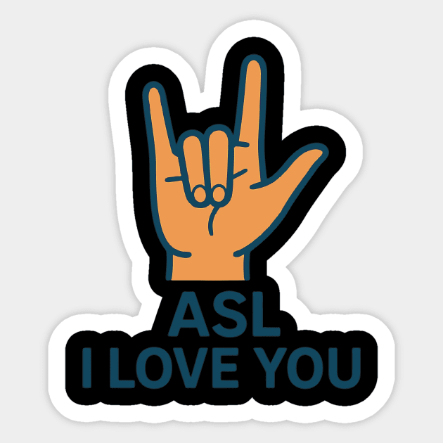 ASL I Love You design American sign Language Sticker by langedu